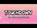 Download Lagu YSB  Tril \u0026 Bankrol Hayden ーTouchdown Lyrics