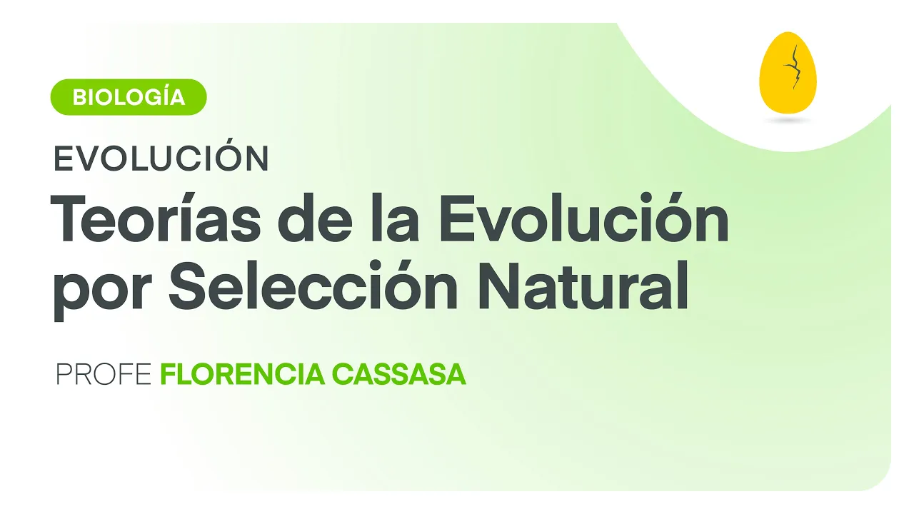 Teorías de la Evolución por Selección Natural | Biología | Evolución | V2 | Egg Educación