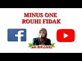 Download Lagu MINUS ONE ,ROUHI FIDAK