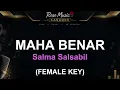 SALMA SALSABIL - MAHA BENAR | KARAOKE FEMALE KEY | LIRIK LAGU