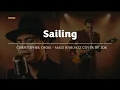 Lagu Sailing - Christopher Cross - Male RNB/Jazz Cover (Lyric Video)