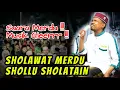 Sholawat merdu | Shollu Sholatain - Baihaki