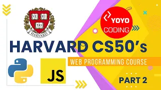 Harvard CS50 s Web Programming with Python and JavaScript - Full University Course Part 2