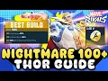 How to Clear NIGHTMARE 100 - 200 with THOR in BLOOD HUNT