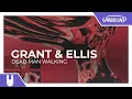 Download Lagu Grant \u0026 Ellis - Dead Man Walking [Monstercat Remake]