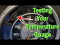 How to test your temperature gauge on your vehicle