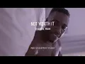Shaneil Muir - Not Worth It (Visualizer)