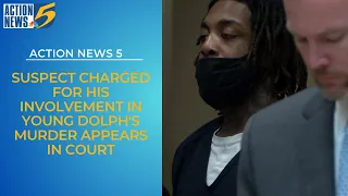 Suspect charged for his involvement in Young Dolph s murder appears in court