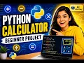 Python Calculator Project for Beginners Build Your First Calculator in Python Step by Step
