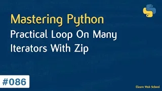 Learn Python in Arabic - Practical Loop On Many Iterators With Zip