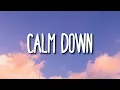 Rema Selena Gomez - Calm Down