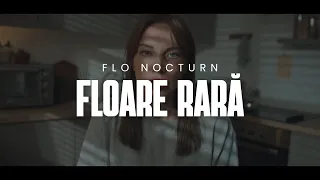 Flo Nocturn - Floare rară