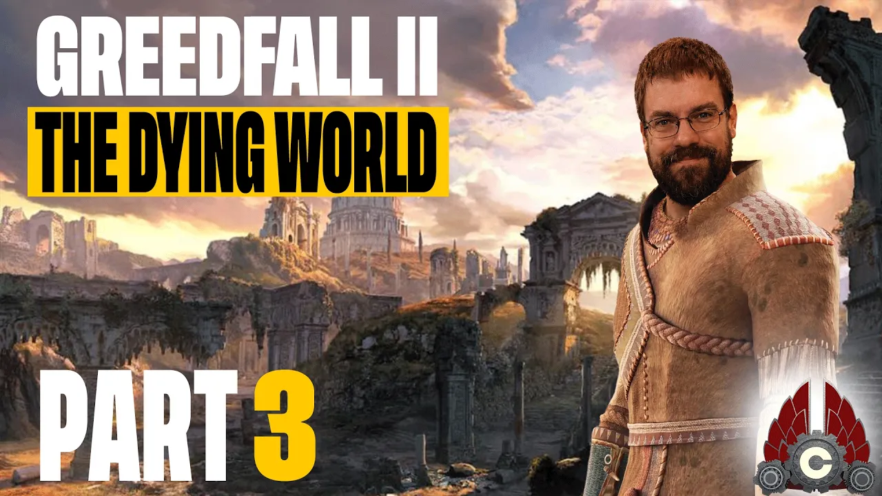 GreedFall: The Dying World | Full Release | Part 3