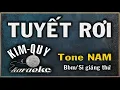 TUYẾT RƠI ( Tombe La Neige ) - KARAOKE (Rumba) - Tone NAM  ( Bbm/Si giáng thứ )