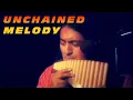 Download Lagu Unchained Melody - The Righteous Brothers  - Flute Instruental