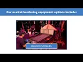 Unique Advantages of Harden Temper Heat Treating