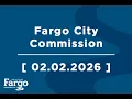 Fargo City Commission - 02 02 2026