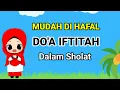 Download Lagu DOA IFTITAH DALAM SHOLAT (Mudah di Hafal)