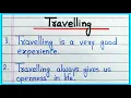 Lagu Travelling essay in English 10 lines || Essay on Travelling || 10 lines on Travelling
