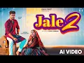 Lagu Jale 2 (Animation)| Sapna Choudhary, Aman Jaji \u0026 Sahil Sandhu | Shiva | Haryanvi Song Haryanvi 2025