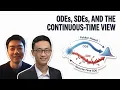 Diffusion in the Limit ODEs SDEs and the Continuous-Time View Explained