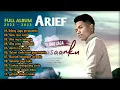 Download Lagu ARIEF - TOLONG JAGA PERASAANKU - FULL ALBUM POPULER 2022