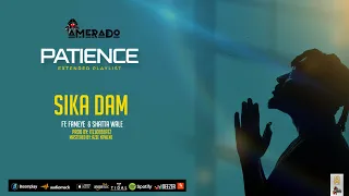 amerado sika dam ft fameye u0026 shatta wale audio slide 