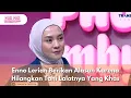 Lagu Enno Lerian Berikan Alasan Karena Hilangkan Tahi Lalatnya Yang Khas - PAGI PAGI AMBYAR (17/10/25) P3
