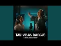 Download Lagu Tau visas dangus (ft. Vilnė)