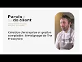 Creation d entreprise et gestion comptable temoignage de The Presbytere