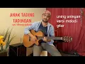 ANAK TADING TADINGAN (tio pe mual) uning uningan batak | cover waren sihotang