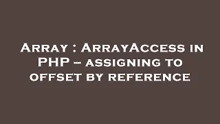 Array ArrayAccess in PHP -