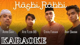 Download Karaoke | Asfan Shah, Ariff Bahran, Ayie Floor 88 \u0026 Syafiq Farhain - Hasbi Rabbi MP3