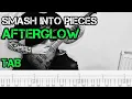 Smash Into Pieces - Afterglow | Guitar Cover | TAB