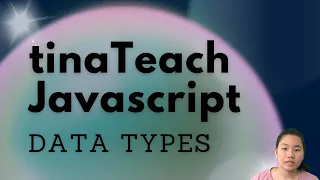 Javascript 101 From Beginners To Advanced Data Types