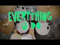 Everything U Do Tutorial - Drums