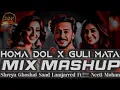 Download Lagu Guli Mata×Homa Dol Mushup | Sks 2.0 | Saad Lamjarred | Neeti Mohan | Shreya Ghoshal | Lofi Song |❤️|