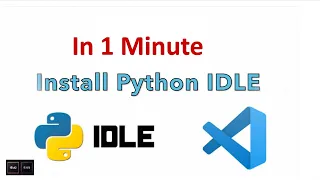 How to Install Python IDLE VSCode