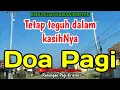 Lagu Renungan pagi - Tetap teguh dalam kasihNya