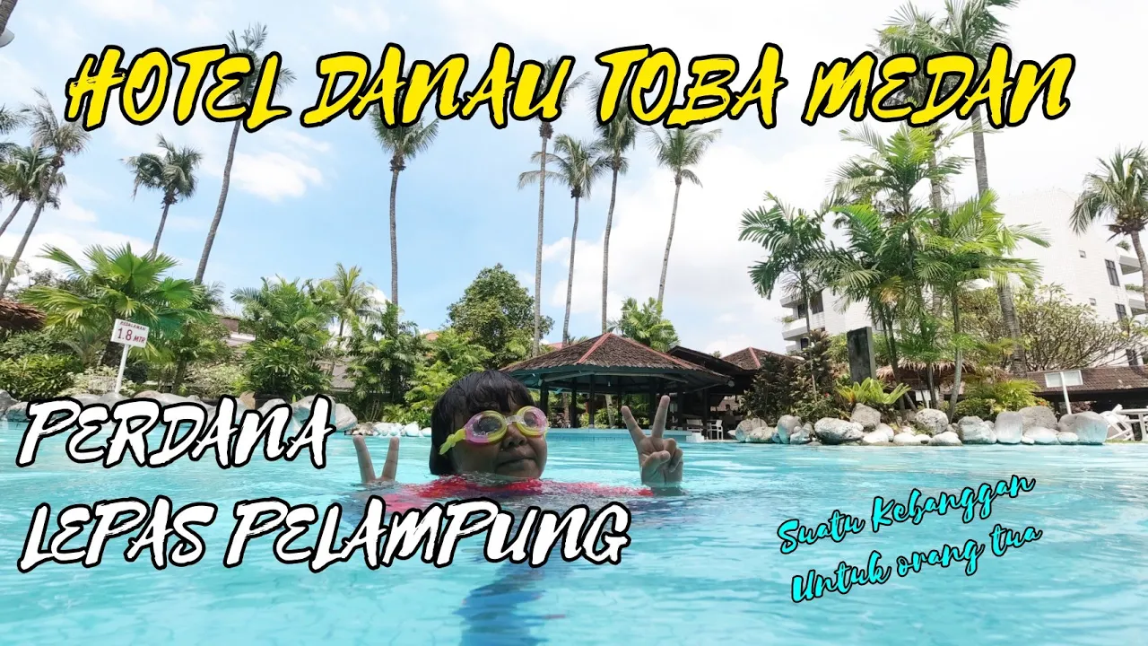 
          
          
          
            
            Perdana lepas pelampung,  kolam renang hotel danau toba
          
        . 