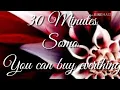 Download Lagu You can buy everything , somo ~ 30 minutes