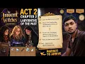 Innocent Witches Act 2 Chapter 2 Walkthrough Parvati Arrives Bebinca Quest All Wishes