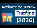 tracfone Complete Guide to Activate Your New TracFone 2026