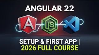 Learn Angular 22 from Scratch Part 1 Node js Installation Angular CLI First Project Setup