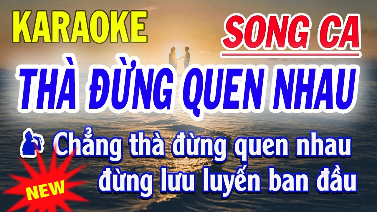 Thà Đừng Quen Nhau