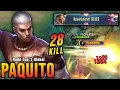 28 Kills!! Insane Damage Paquito Monster EXP Laner!! - Build Top 1 Global Paquito ~ MLBB