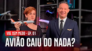Avião Caiu do Nada? | Voe Sem Medo EP. 1457