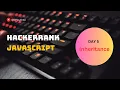 Day 5 Inheritance Hackrrank 10 Days of Javascript