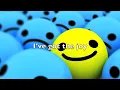 I've got the joy, joy, joy, joy