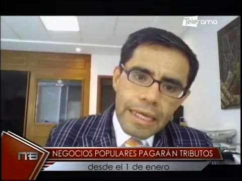 Negocios populares pagarán tributos desde el 1 de enero